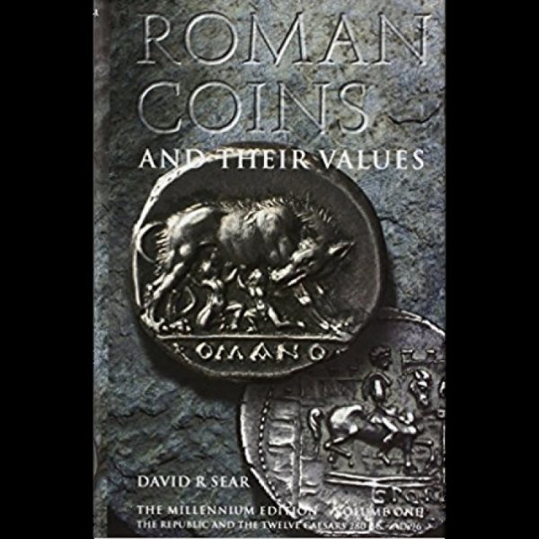 Roman Coins and Their Values Vol I